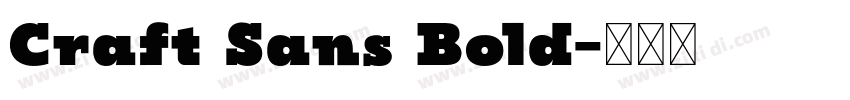 Craft Sans Bold字体转换